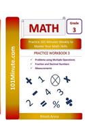 101Minute.com Grade 3 Math PRACTICE WORKBOOK 3