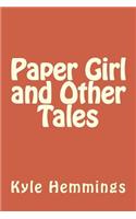 Paper Girl and Other Tales