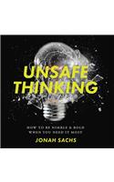 Unsafe Thinking