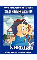Start Summer Vacation
