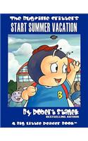 Start Summer Vacation: Buster Bee's Adventures