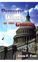 Patriotic Leaders of the Church