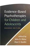 Evidence-based Psychotherapies for Children and Adolescents
