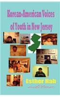 Korean-American Voices of Youth in New Jersey