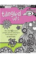 Tangled Up!: More Than 40 Creative Prompts, Patterns, and Projects for the Tangler in You