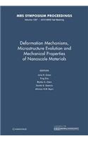 Deformation Mechanisms, Microstructure Evolution and Mechanical Properties of Nanoscale Materials: Volume 1297