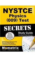 NYSTCE Physics (009) Test Secrets Study Guide: NYSTCE Exam Review for the New York State Teacher Certification Examinations