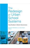 Redesign of Urban School Systems