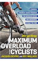 Bicycling Maximum Overload for Cyclists