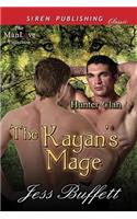 The Kayan's Mage [Hunter Clan 1] (Siren Publishing Classic Manlove)