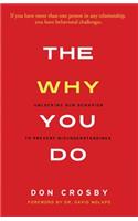 Why You Do