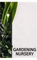 Gardening Nursery