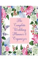 The Complete Wedding Planner and Organizer