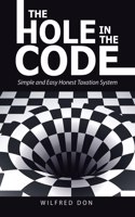 Hole in the Code: Simple and Easy Honest Taxation System