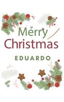 Merry Christmas Eduardo