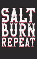 Salt Burn Repeat