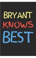 Bryant Knows Best