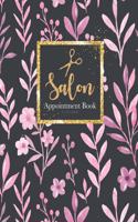 Salon Appointment Book 4 Column: Planner Personal Organizers Schedule Undated Appointment Book for Client, Salon, Spa, Barbers, Hair Stylists, Daily and Hourly 7am to 8pm 15 minute 