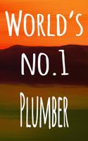 World's No.1 Plummer: The perfect gift for the professional in your life - 119 page lined journal