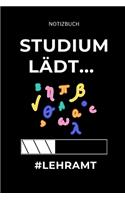 Notizbuch Studium Lädt... #lehramt: A5 Studienplaner für Lehramt Studenten - Geschenkidee zum Geburtstag - Semesterplaner - Studienbeginn - Erstes Semester - Schulabschluss - Lehrer - 