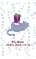 May All Your Christmas Dreams Come True