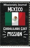 Missionary Journal Mexico Guadalajara East Mission