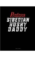 Badass Siberian Husky Daddy: Menu Planner