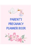 Parent's Pregnancy Planner Book