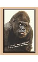 A Face Only a Mother Could Love, Gorilla College Ruled 8x10 Journal Notebook