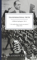 Transformational Truth Vol. II