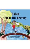 Balen Finds His Bravery