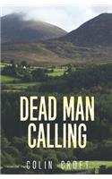 Dead Man Calling