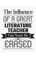 The Influence of a Great Literature Teacher Can Never Be Erased