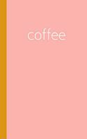 Coffee