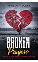 Broken Prayers