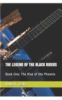 The Legend of the Black Riders