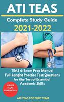 ATI TEAS Complete Study Guide 2021-2022