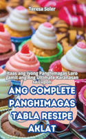 Ang Complete Panghimagas Tabla Resipe Aklat