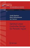 Optimal Linear Controller Design for Periodic Inputs