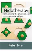 Nidotherapy: Harmonising the Environment with the Patient