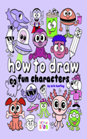 How to Draw Cool Characters: By Erin Hunting