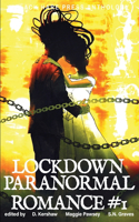 LOCKDOWN paranormal Romance #1