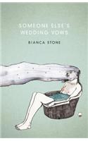 Someone Else's Wedding Vows