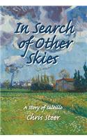 In Search of Other Skies