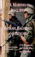 U.S. Marines in Iraq, 2003: Basrah, Baghdad and Beyond