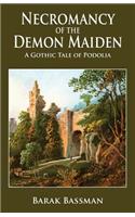 Necromancy of the Demon Maiden