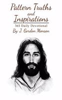 Pattern Truths and Inspirations: 365 Daily Devotional