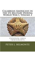 Calabrian-Americans in the US Military During World War I, Volume 2