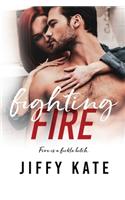 Fighting Fire