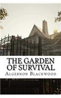 The Garden of Survival